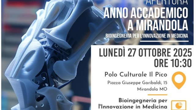 Apertura Anno Accademico a Mirandola - Bioingegneria per l'Innovazione in Medicina